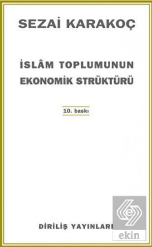 İslam Toplumunun Ekonomik Strüktürü