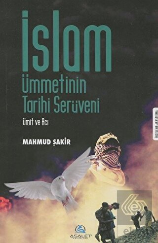 İslam Ümmetinin Tarihi Serüveni