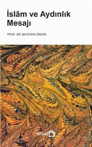 İslam ve Aydınlık Mesajı