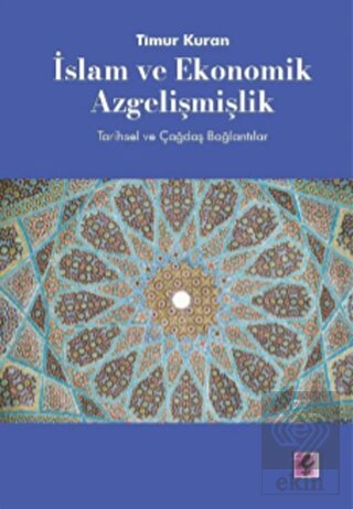 İslam ve Ekonomik Azgelişmişlik