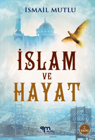 İslam Ve Hayat