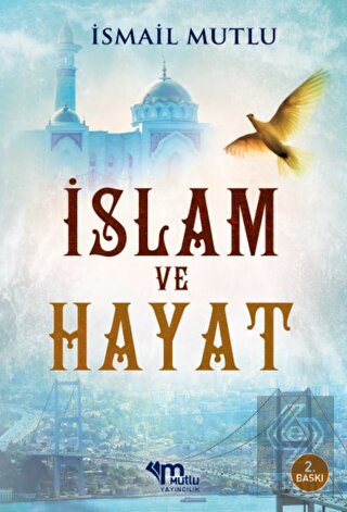 İslam Ve Hayat
