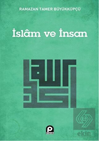 İslam ve İnsan