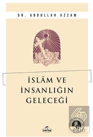 İslam ve İnsanlığın Geleceği