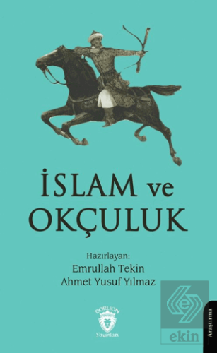 İslam ve Okçuluk