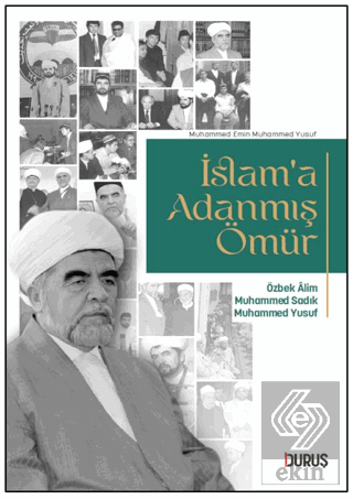 İslama Adanmış Ömür