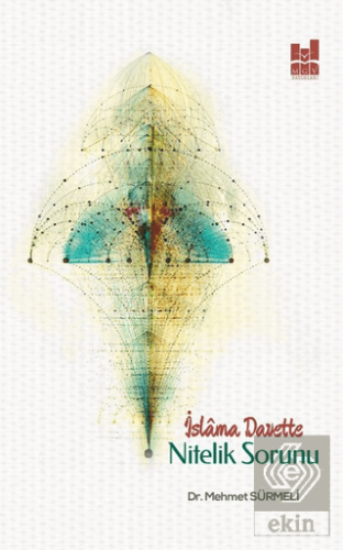 İslama Davette Nitelik Sorunu