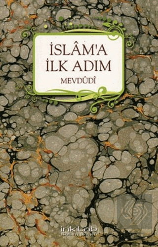 İslam\'a İlk Adım