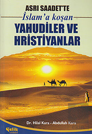 İslam\'a Koşan Yahudiler ve Hristiyanlar