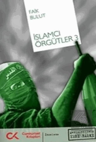 İslamcı Örgütler 3
