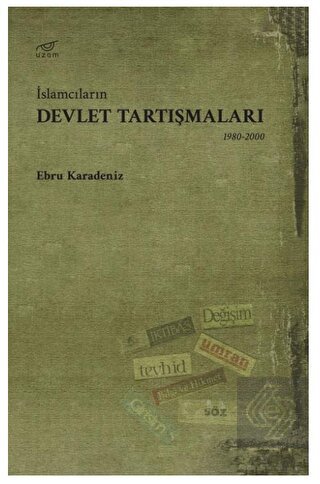 İslamcıların Devlet Tartışmaları