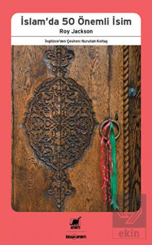 İslam\'da 50 Önemli İsim