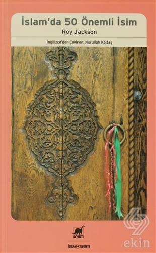 İslam\'da 50 Önemli İsim