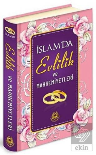 İslam'da Evlilik ve Mahremiyetleri