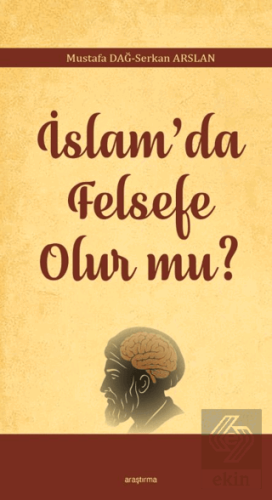 İslam'da Felsefe Olur mu?
