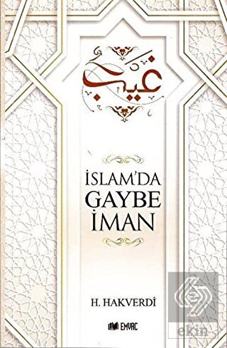 İslam'da Gaybe İman