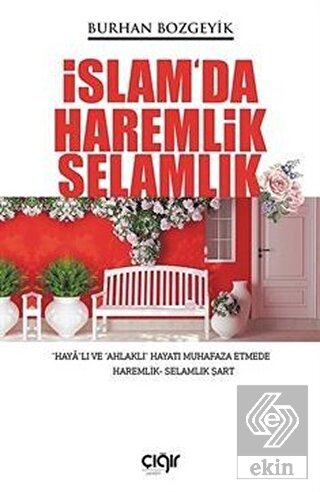 İslam'da Haremlik Selamlık