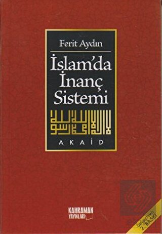 İslamda İnanç Sistemi