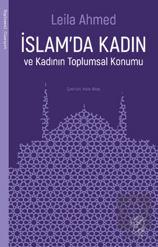 İslamda Kadın ve Kadının Toplumsal Konumu