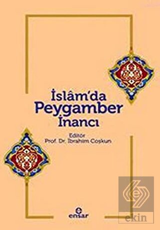 İslam\'da Peygamber İnancı
