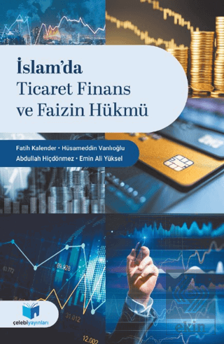 İslamda Ticaret Finans ve Faizin Hükmü