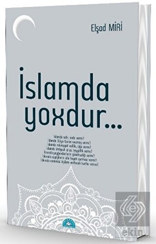 İslamda Yoxdur...