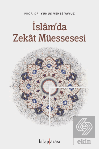 İslam'da Zekat Müessesesi