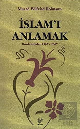 İslam'ı Anlamak