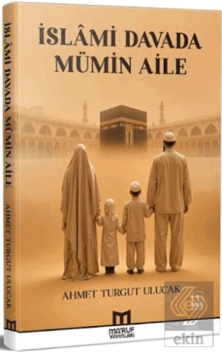 İslâmi Davada Mümin Aile