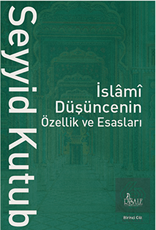 İslami Düşüncenin Özellik ve Esasları (2 Cilt)