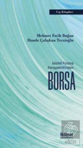 İslami Finans Perspektifinden Borsa