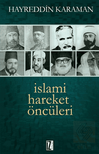 İslami Hareket Öncüleri - 1