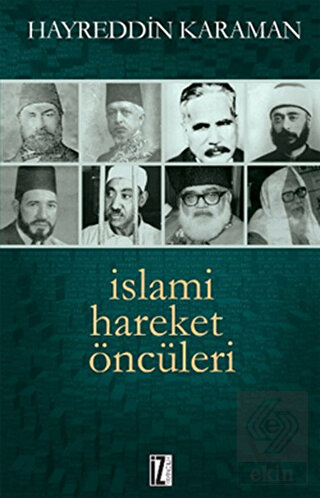 İslami Hareket Öncüleri - 1