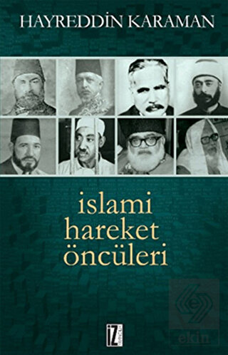 İslami Hareket Öncüleri - 1