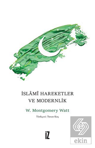 İslami Hareketler ve Modernlik