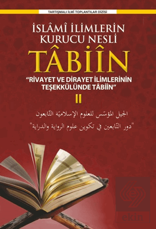 İslami İlimlerin Kurucu Nesli Tabiin