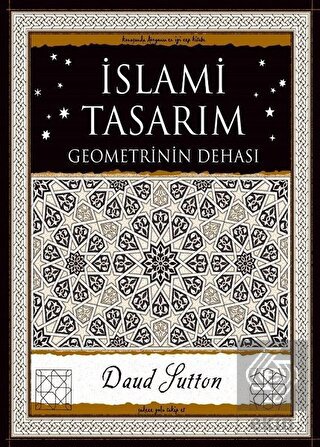 İslami Tasarım - Geometrinin Dehası