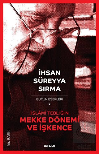 İslami Tebliğin Mekke Dönemi ve İşkence