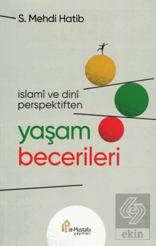 İslami ve Dini Perspektiften Yaşam Becerileri