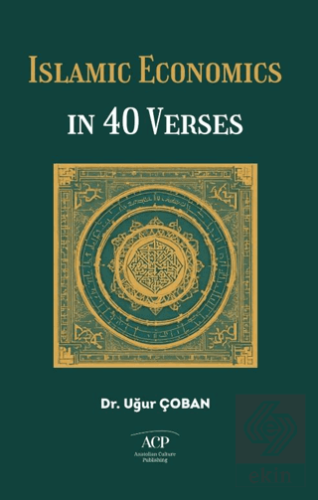Islamıc Economıcs In 40 Verses