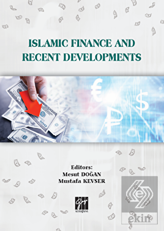 Islamic Finance and Recent Developments