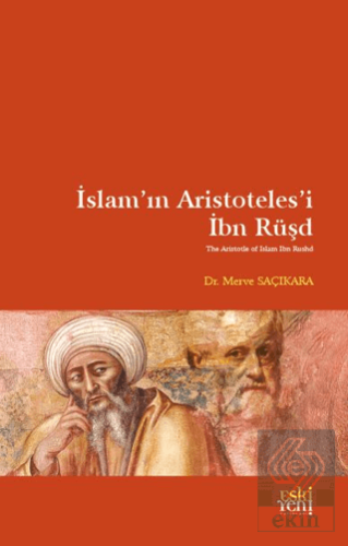 İslam'ın Aristoteles'i İbn Rüşd