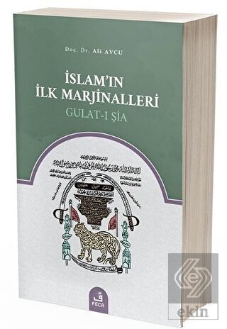 İslam\'ın İlk Marjinalleri