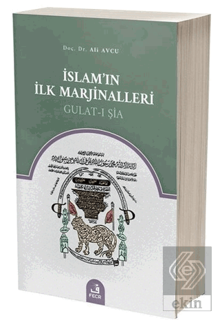 İslam\'ın İlk Marjinalleri