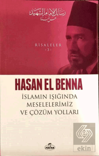 İslamın Işığında Meselelerimiz ve Çözüm Yolları