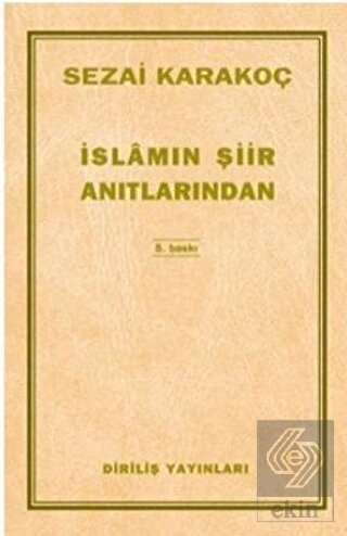 İslamın Şiir Anıtlarından