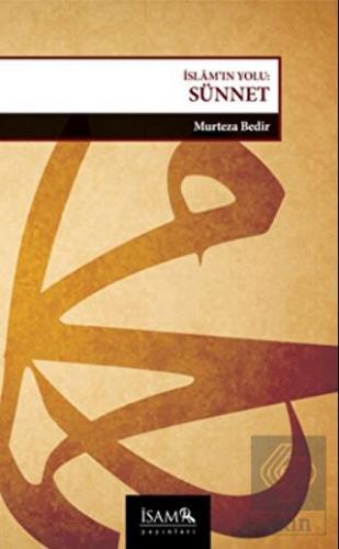 İslam'ın Yolu: Sünnet