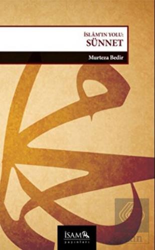 İslam'ın Yolu: Sünnet