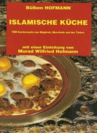 Islamische Küche (Almanca Yemek Kitabı)