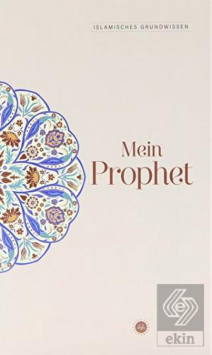 Islamisches Grundwissen Mein Prophet Temel İslam B
